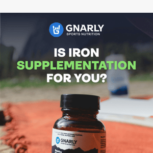 Why Iron Supplementation is for You