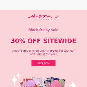 Get 30% off your entire order this Black Friday