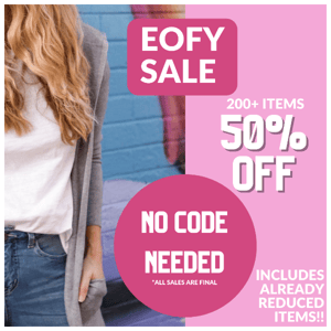 50% OFF EOFY SALE has begun   💥