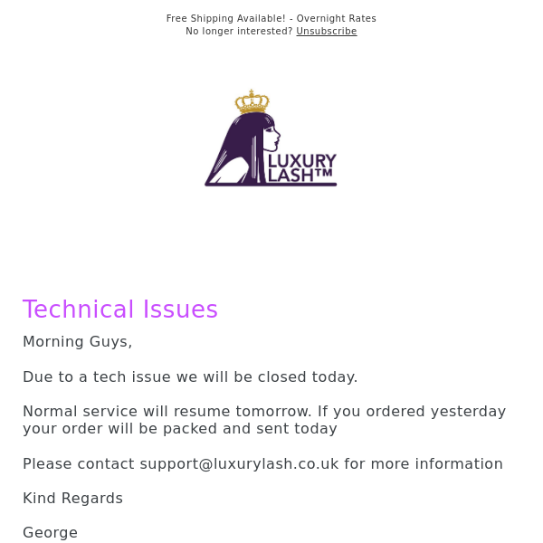 Due to a Technical Issue Luxury Lash Will be Closed today