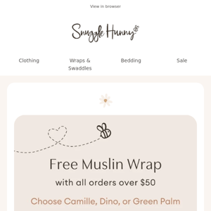 Free Organic Muslin Wrap 🎉