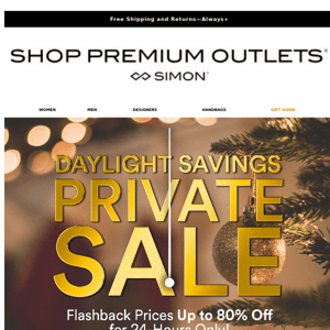 PRIVATE SALE: Up to 80% Off Daylight Savings Deals