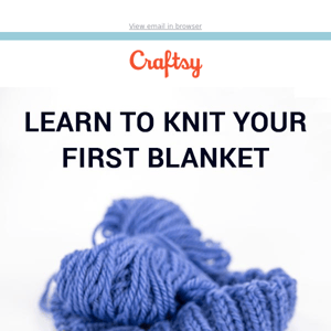 Learn to Knit Your First Blanket!