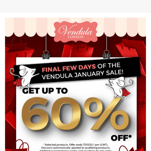 Final few days of the Vendula January Sale!
