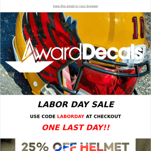 Sale Extended! 25% Off Helmet Decals - Labor Day SALE!