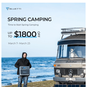 Time to Start Spring Camping!