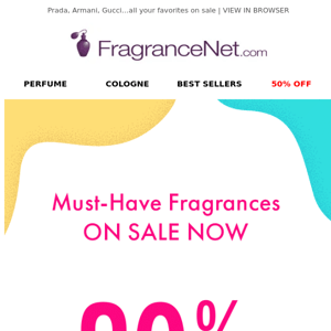 30% OFF MUST HAVE Fragrance Brands