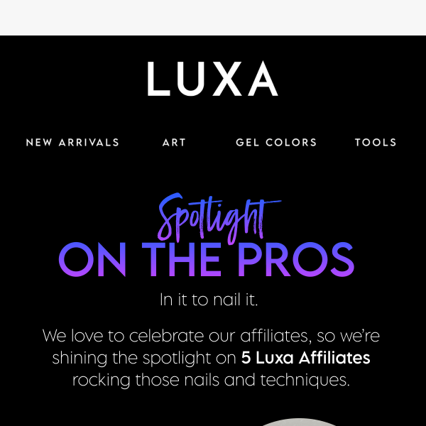 Get to know Luxa creators 💅