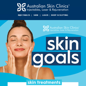 Achieve your Skin Goals!