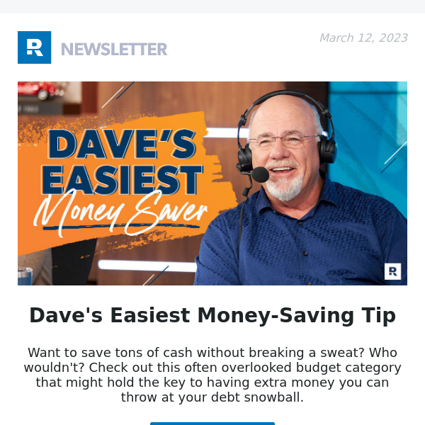 Dave’s Easiest Money-Saving Tip