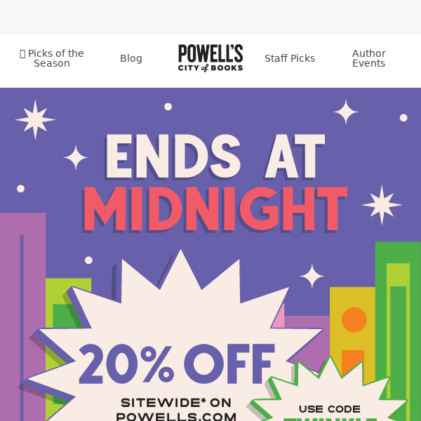 ⏰ Final hours! 20% off sitewide ends tonight!