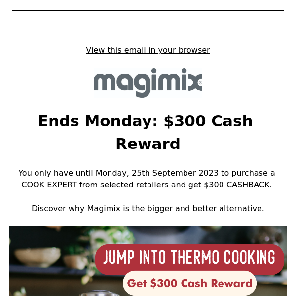 Reminder: $300 Cashback Ends Soon