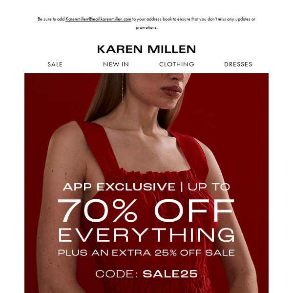 App Exclusive | Extra 25% off everything