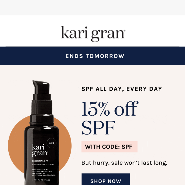 Ends Tomorrow! 15% Off SPF