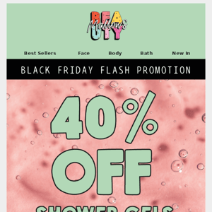 💕 BLACK FRIDAY WEEK. 40% OFF MY SHOWER GELS  💕