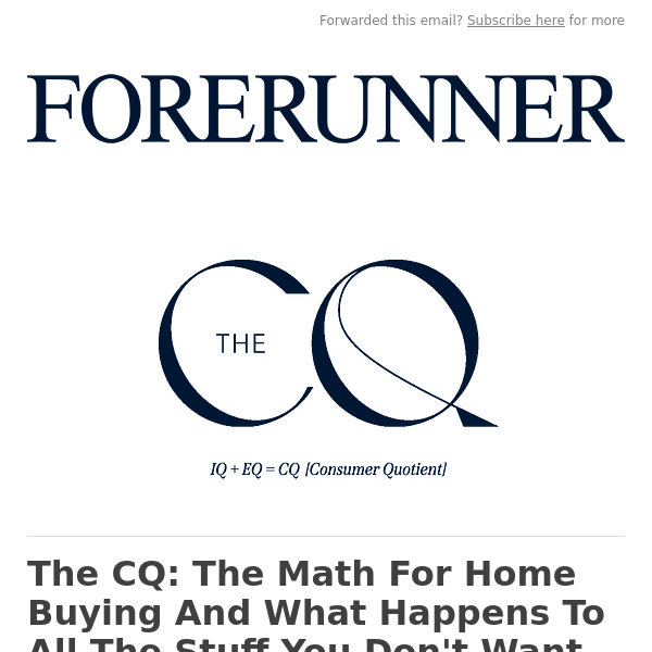 The CQ: The Math For Home Buying And What Happens To All The Stuff You Don't Want