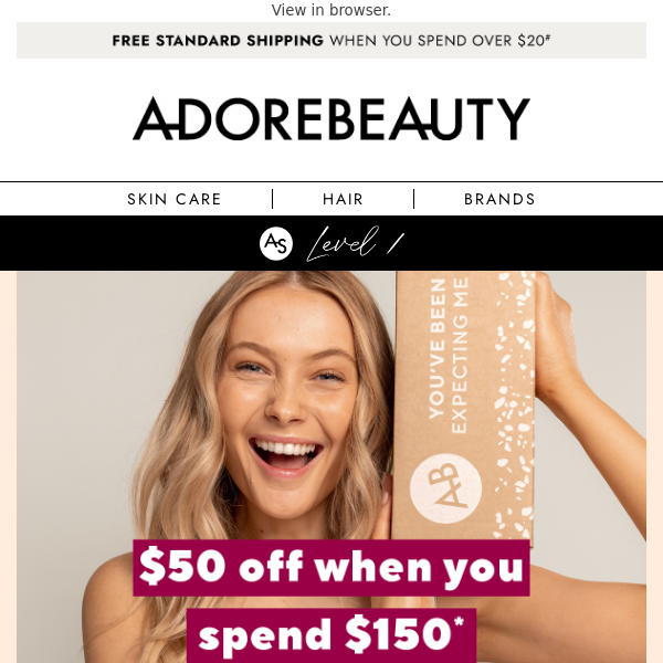 $50 off, just for you Adore Beauty!*
