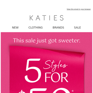 The sweetest sale | 5 for $50*