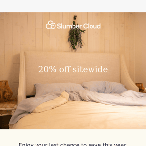 Don’t miss out on 20%!