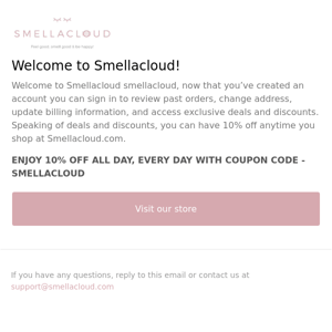 Smellacloud, your Smellacloud account is active 🎉