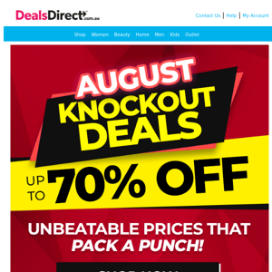 🥊 August KNOCKOUT Deals Up To 70% Off