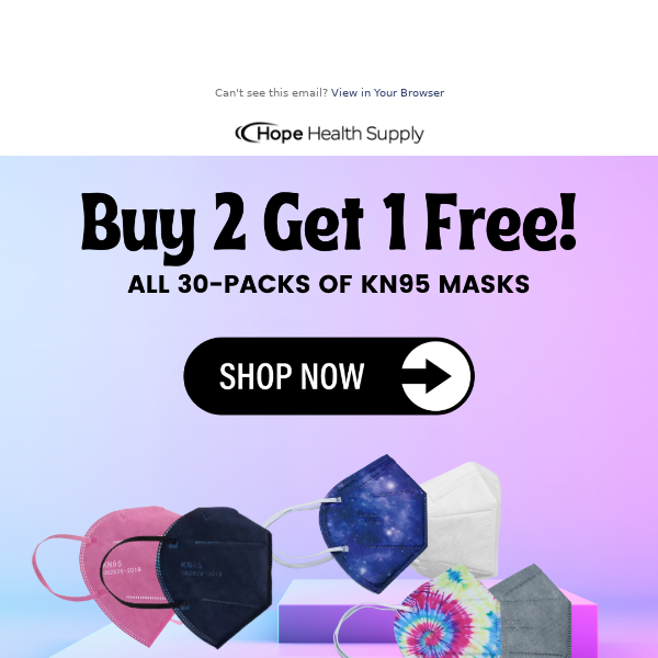 ✨ Hope Health Supply: Buy 2 Get 1 FREE! ✨