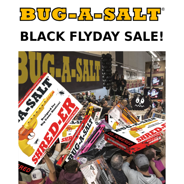 BLACK FLYDAY SALE!