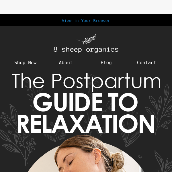 The Postpartum Guide To Relaxation 💆‍♀️