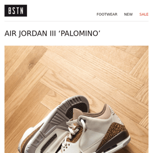 Out now: Air Jordan III ‘Palomino’ und viele mehr