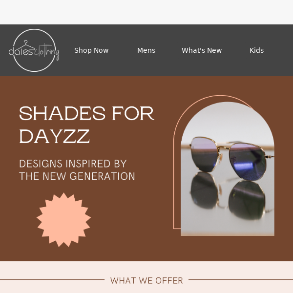 Shades For Dayzzzz - Dales Clothing
