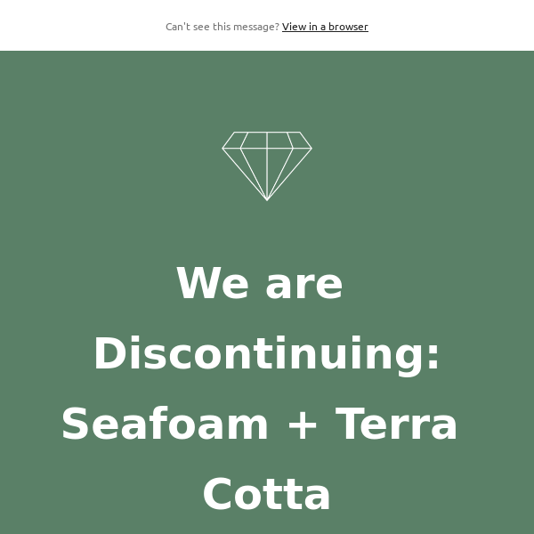 Say Goodbye to Seafoam + Terra Cotta