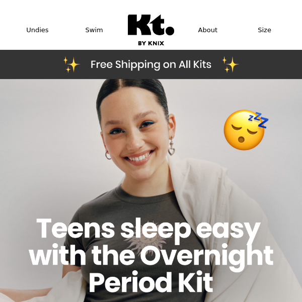 Put overnight leaks to bed - Knix Teen
