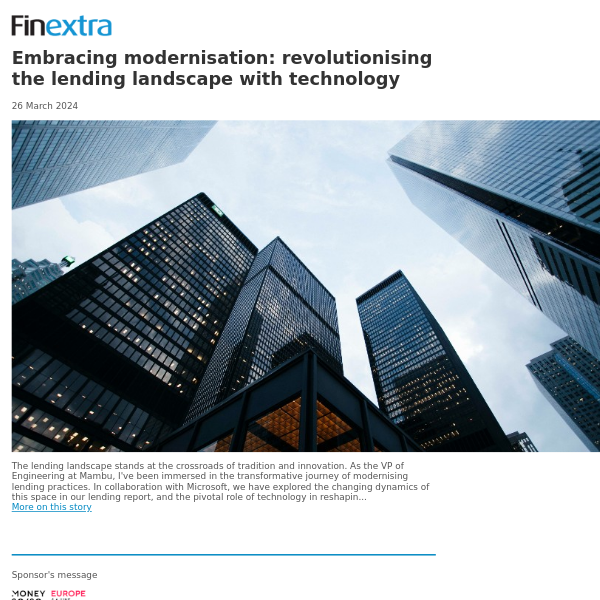 Finextra News Flash: Embracing modernisation: revolutionising the lending landscape with technology