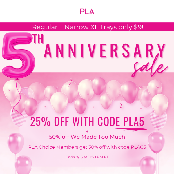 Our 5th Anniversary Sale CONTINUES!