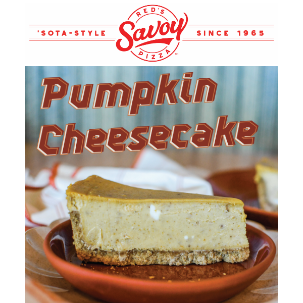 Taste fall flavors with NEW! Pumpkin Cheesecake