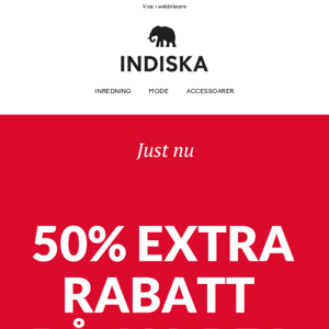 STARTAR NU – 50% EXTRA rabatt på all REA