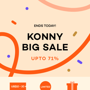 Last Call🔔 Get US$20 Off in the Konny Big Sale