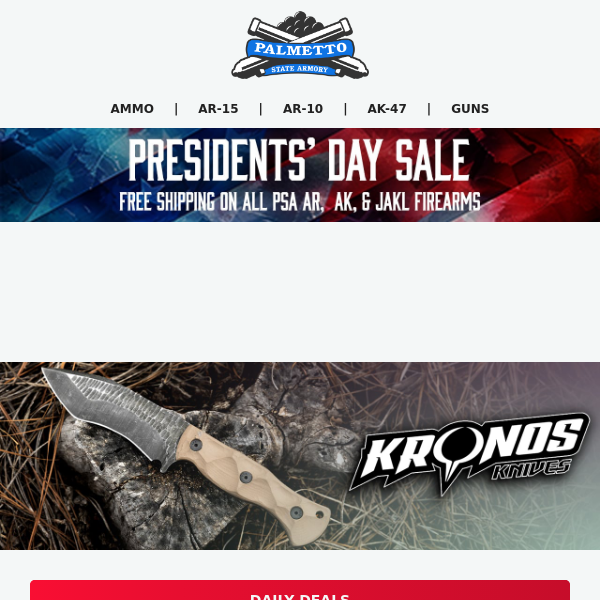 Final Hours! Presidents' Day Ends Tonight Along With Free Shipping On PSA AR, AK, & JAKL Firearms!