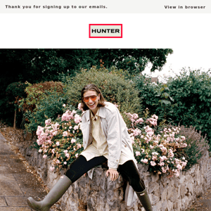 Welcome Hunter Boots, Enjoy 15% Off Your First Order!