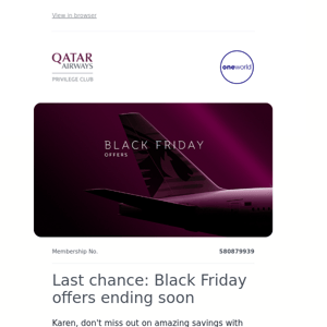 Qatar Airways , only 1 day left to enjoy our exclusive Black Friday offers