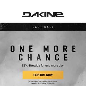 THIS IS IT | One More Chance at 25% Off