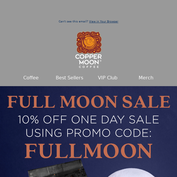 Last Chance to Save 10% with code FULLMOON