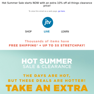The weather is hot! These deals are HOTTER! 🔥