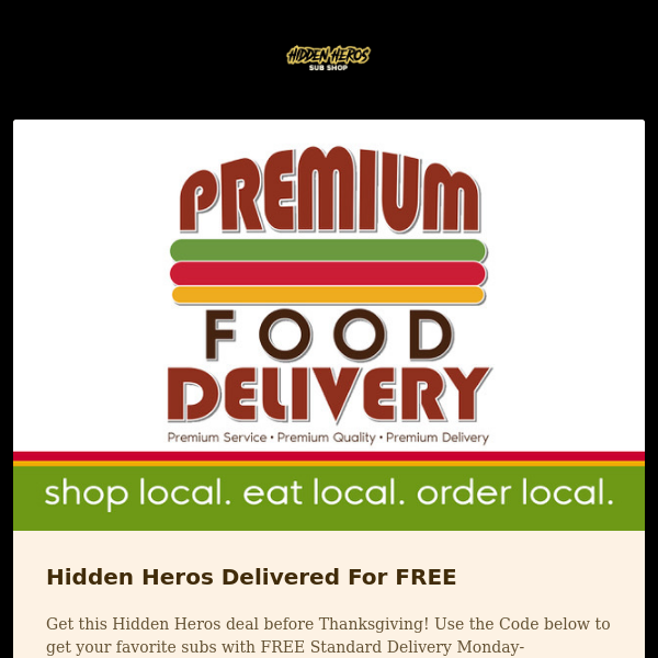 FREE Standard Delivery with Hidden Heros Sub Shop!