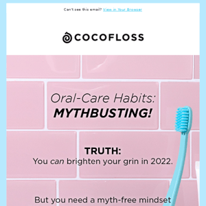 Oral-Care: MYTHBUSTING Edition! 👊