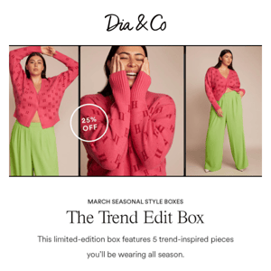 25% OFF Fresh Spring Style | Trend Edit Box