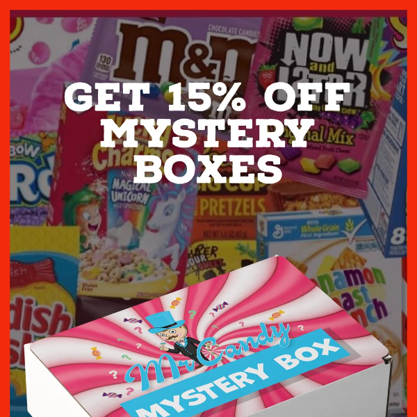 Get 15% Off Mystery Boxes