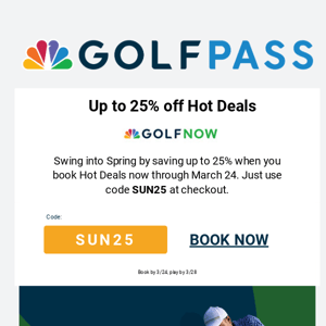 Extra hour of light. Extra savings on the course from GolfNow