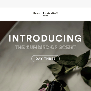 Introducing the Summer of Scent - Day Three