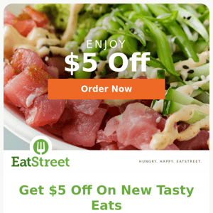 Get $5 Off Your First EatStreet Order!